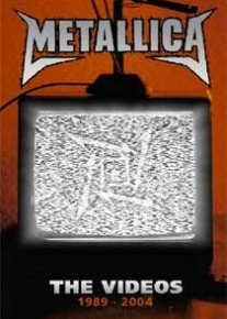 Metallica: The Videos 1989-2004