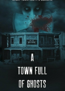 A Town Full of Ghosts