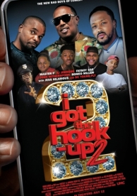 I Got the Hook Up 2 (2019)