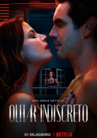 Olhar Indiscreto (1 сезон)